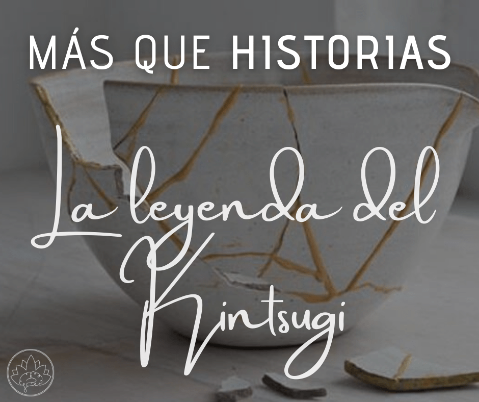 La leyenda del Kintsugi Bienestart La leyenda del Kintsugi - BienestArt